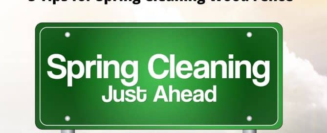 5 tips for spring cleaning your wood fence