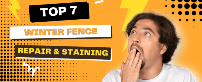 TOP 7 Winter Fence Repair and Staining