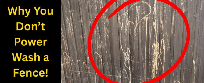 Why You Don’t Power Wash a Fence hero