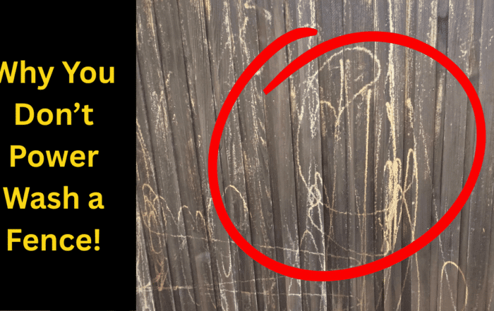 Why You Don’t Power Wash a Fence hero